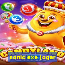 sonic exe jogar